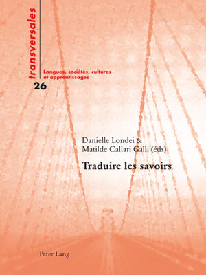 cover image of Traduire les savoirs